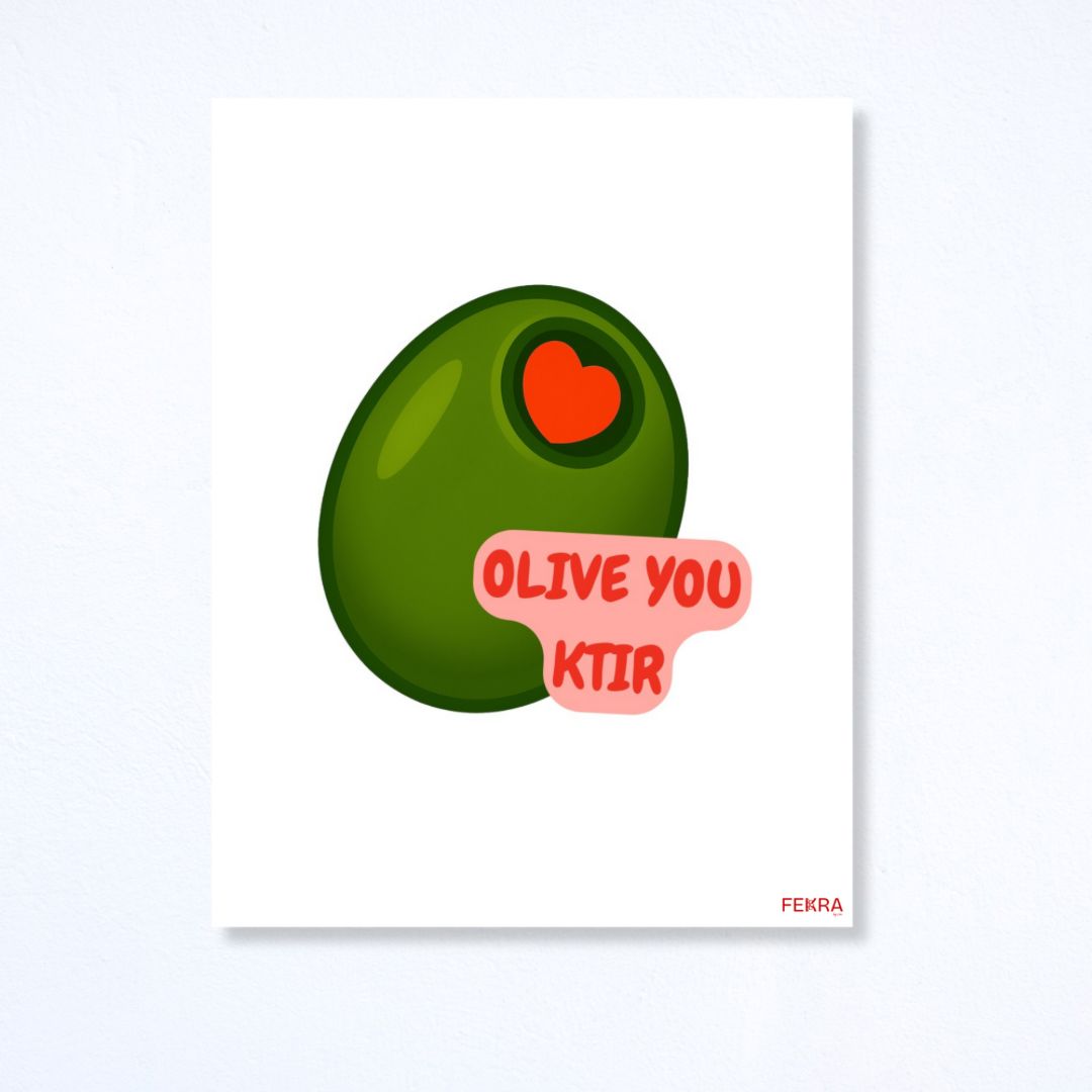Poster - Olive You Ktir